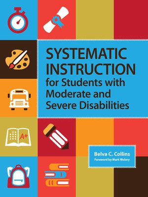 cover image of Systematic Instruction for Students with Moderate and Severe Disabilities